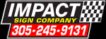 Presenting Sponsor - Impact Signs & Designs of Homestead - Click here to find out about this great company!